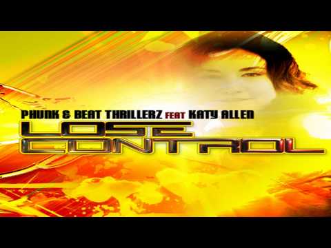 Phunk & Beat Thrillerz f/ Katy Allen - Lose Control (Radio Mix)
