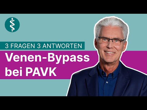 PAVK: Wann ist ein Bypass nötig und wie hilft ein Venenbypass?: 3 Fragen 3 Antworten | Asklepios