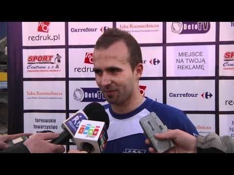 Unia Tarnów - Wierna Małogoszcz (bramka, wywiady)