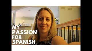 Where My Passion for Spanish Started and Why I'm Bilingual