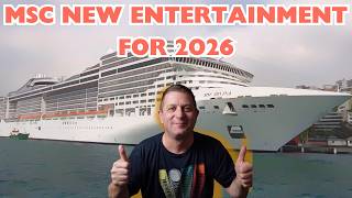 MSC Announces New Entertainment for 2026