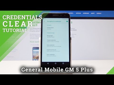 How to Clear Credentials in General Mobile GM 5 Plus D - Remove Licences
