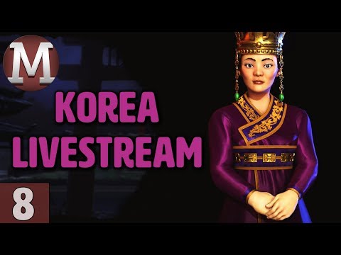 Civ 6 Rise and Fall - Let's Play Korea - Livestream Gameplay - Part 8