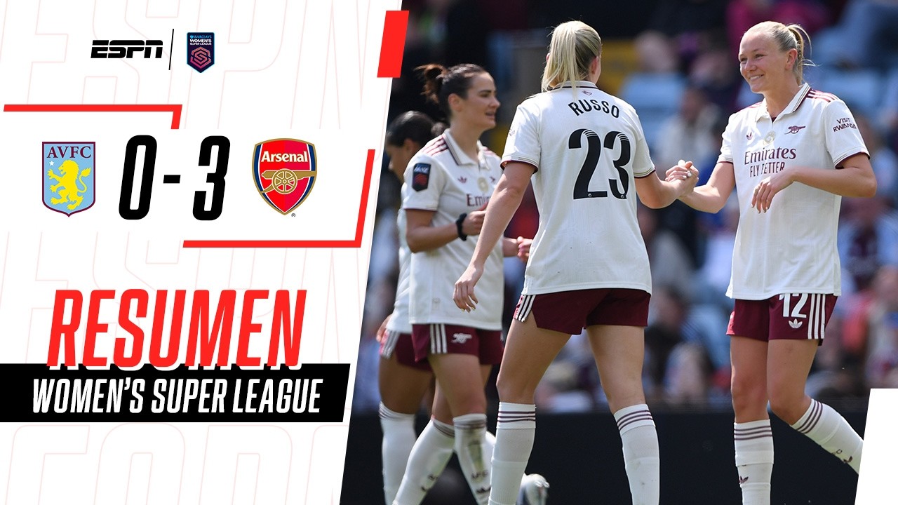 GOLEADA DE LAS GUNNERS EN SU VISITA A LAS VILLANAS | Aston Villa 0-3 Arsenal | RESUMEN