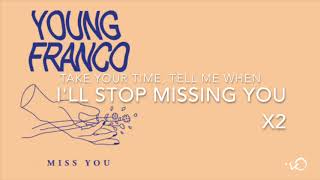 Young Franco - Miss You Lyrics