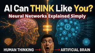 AI Can THINK Like Humans Now? Neural Networks Explained It