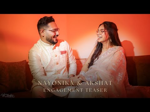 NAYONIKA & AKSHAT | ENGAGEMENT TEASER | KADAMTREE HOTEL | JABALPUR