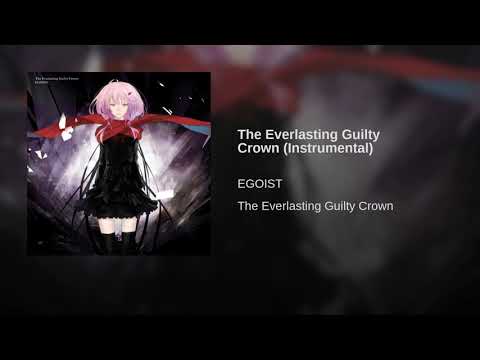 The Everlasting Guilty Crown (Instrumental)
