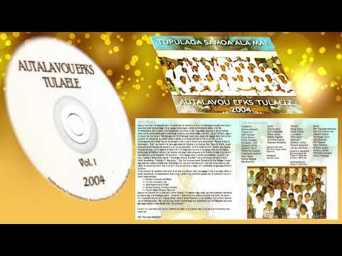 IA FAI MA SULU E MUMU - Aufaipese/Autalavou EFKS TULAELE 2004