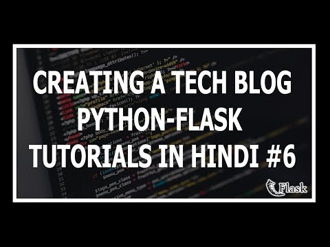Hindi Creating A Tech Blog Web Development Using Flask and Python 6