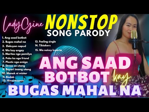“ANG SAAD NGA BUGAS TAG 20" (REMIX) NONSTOP SONG PARODY | LADYGINE [Part-31]