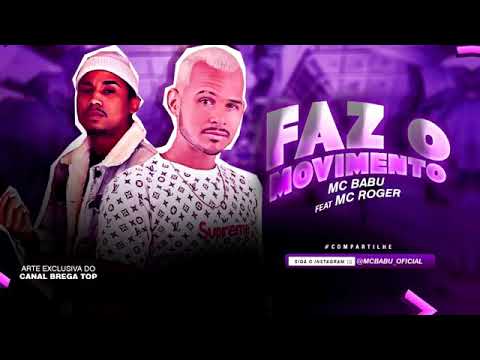 MC babu part.mc Roger faz o movimento