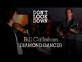Bill Callahan - Diamond Dancer - Don't Look Down