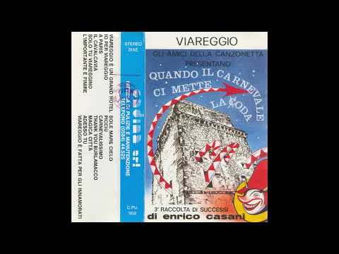 Enrico Casani – Quando il carnevale ci mette la 'oda – 3ª raccolta di successi