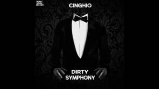 Cinghio - Dirty Symphony (ft.Dj Penz)