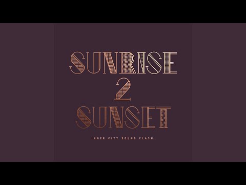 Sunrise 2 Sunset (Monodeluxe Remix)