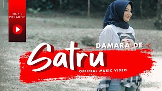 Download lagu Damara De - Satru mp3