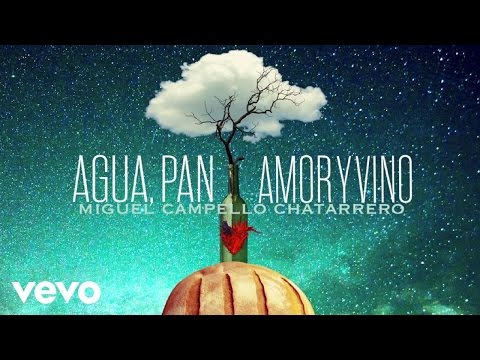 Miguel Campello - Lo Tuyo y Lo Mío