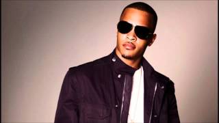 T.i.- Fuck It (So What) New Song 2012