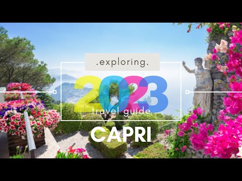 Capri Travel Guide - Best Places to Visit in Capri Italy