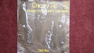 CHICORY TIP / CIGARETTES WOMEN AND WINE  1973