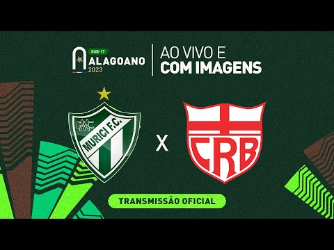 Murici x CRB - 1ª FASE - ALAGOANO SUB 17