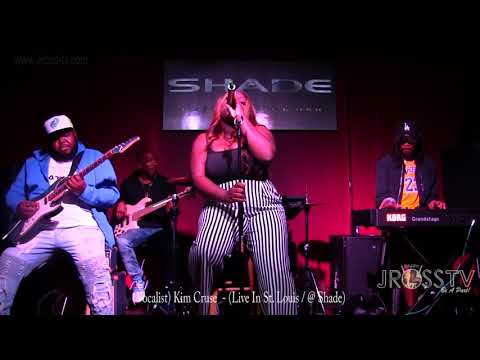 James Ross @ (Vocalist) Kim Cruse - "Crazy" - www.Jross-tv.com (St. Louis) live in the LOU