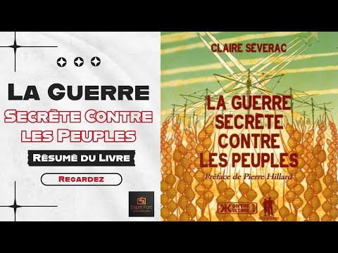 La guerre secrète contre les peuples - Claire Séverac #NouvelOrdreMondial #ManipulationDeMasse