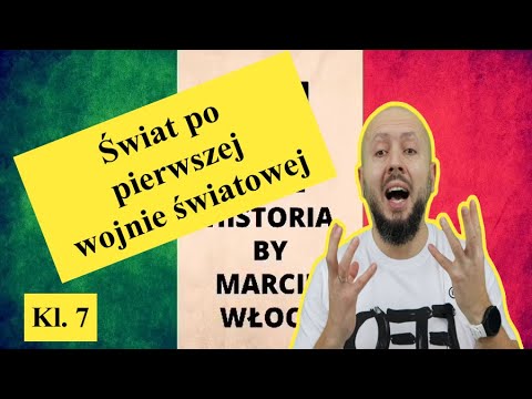 Klasa 7- Świat po I wojnie światowej