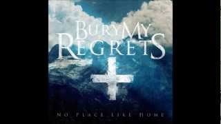 Bury My Regrets - Deadline (Carry the Broken)