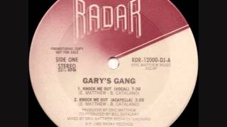 Gary's Gang - Knock Me Out