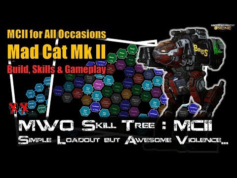 [BRxV] MWO Skills & Build : Mad Cat Mk II