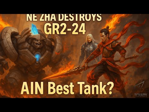 Ne Zha & Eirlys Make GR2-23/24 EASY | AIN Best TANK?? | Full Guide | Watcher of Realms