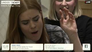 Under Täcket - Dotter sjunger My Flower för Kristoffer Appelquist och Kristoffer Triumf