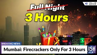Mumbai: Firecrackers Only For 3 Hours