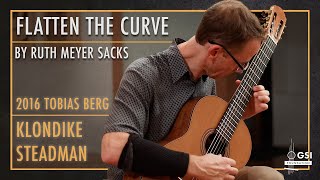 Ruth Meyer Sacks' "Flatten The Curve" performed by Klondike Steadman on a 2016 Tobias Berg guitar