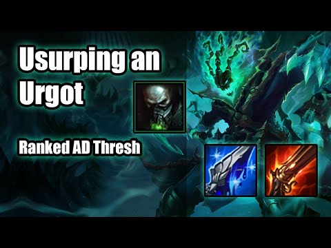 Ranked AD Thresh Top - Usurping Urgot with Muramana Lategame AD Thresh - Off Meta League of Legends