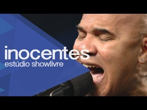 Inocentes - Pátria Amada - Ao Vivo no Estúdio Showlivre 2013