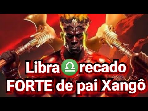 Libra♎️Pai Xangô corta toda INJUSTIÇA e endireita os seus CAMINHOS 🪓🔥⚔️
