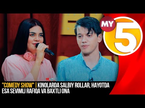 "Comedy show" | Kinolarda salbiy rollar, hayotda esa sevimli rafiqa va baxtli ona