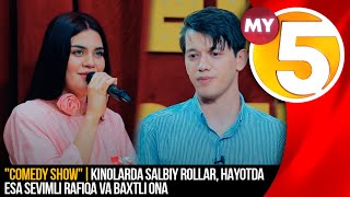 "Comedy show" | Kinolarda salbiy rollar, hayotda esa sevimli rafiqa va baxtli ona