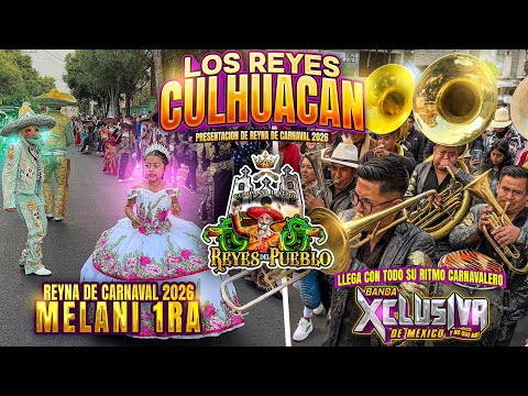 Presentación De Reyna De Carnaval 2026 | Comparsa Juvenil Reyes Del Pueblo | Banda La Xclusiva 