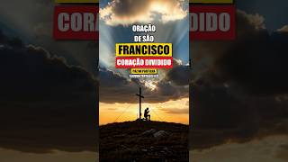 Oração de São Francisco: seu coração dividido hoje?
