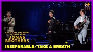 Jonas Brothers - &quot;Inseparable&quot; / &quot;Take A Breath&quot; Live on The Tour (Acoustic)