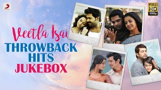 Veetla Isai - Throwback Hits Jukebox  Latest Tamil