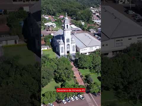 Severiano de Almeida  no RS.