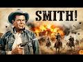Smith Western Movie Classic Full Movie