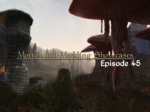 Morrowind Modding Showcases - Episode 45
