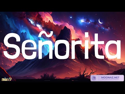 Shawn Mendes. Camila Cabello, Senorita, (Lyrics) Rema Selena Gomez, Calm Down...Mix