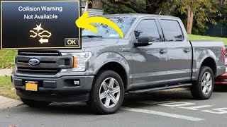 “Collision warning not available” warning in Ford F150